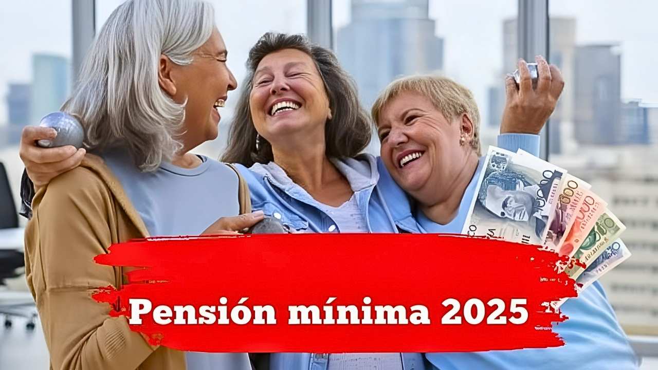 Pensión mínima 2025: nuevas cantidades, quién la recibe y día exacto de cobro mensual